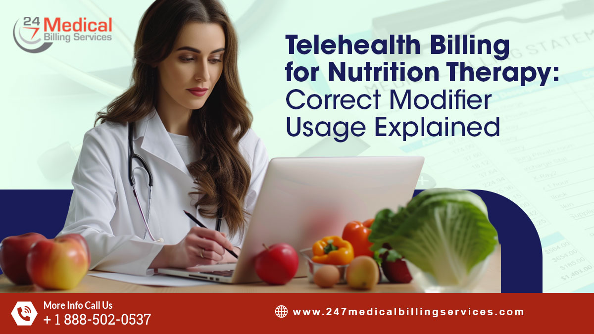 Telehealth Billing for Nutrition Therapy: Correct Modifier Usage Explained